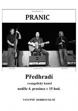 Koncert skupiny Pranic v Pedhrad